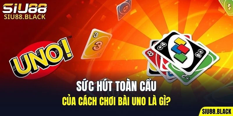 Đá Gà Thomo - Mỗi Trận Là Một Màn So Tài Nghẹt Thở 5 Nét đặc trưng có ở cách chơi bài uno